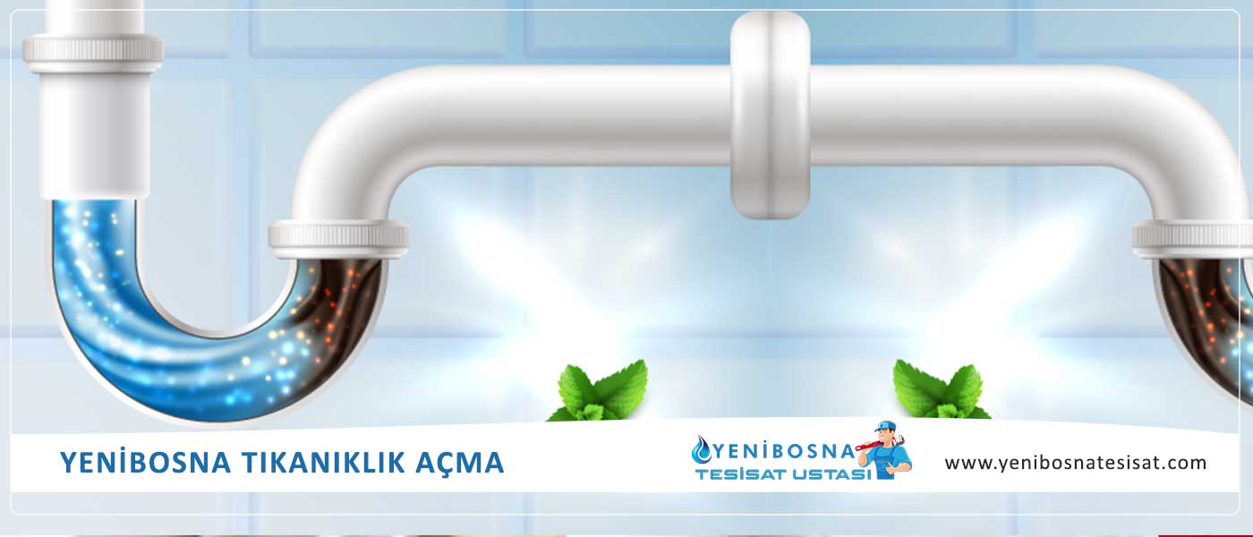 Yenibosna Tıkanıklık Açma