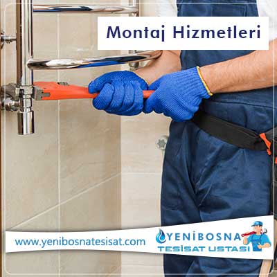 Montaj Hizmetleri